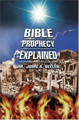 Bible Prophecy Explained 1579212115 Book Cover