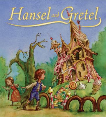 Hansel and Gretel 1848354886 Book Cover