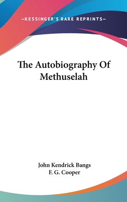 The Autobiography Of Methuselah 0548530300 Book Cover