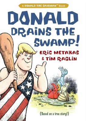 Donald Drains the Swamp [Large Print] 1621579387 Book Cover