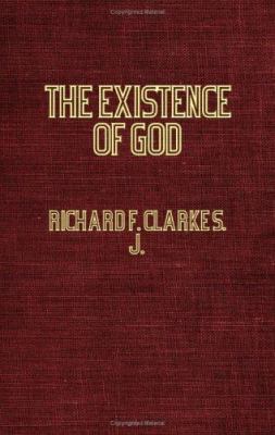 The Existence of God: A Dialogue in Three Chapters 1846645662 Book Cover