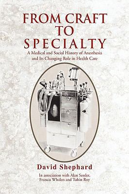 From Craft to Specialty 1441511725 Book Cover