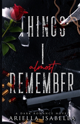 Things I Almost Remember B0CVPZN39K Book Cover