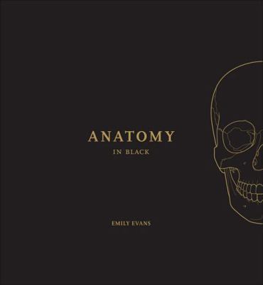 Anatomy in Black 1718246218 Book Cover
