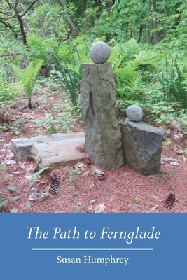 The Path to Fernglade 0578616432 Book Cover