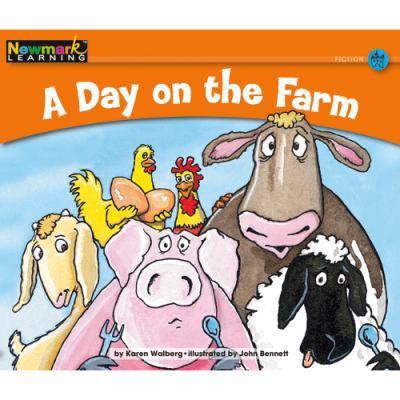 A Day on the Farm Leveled Text 1607190044 Book Cover