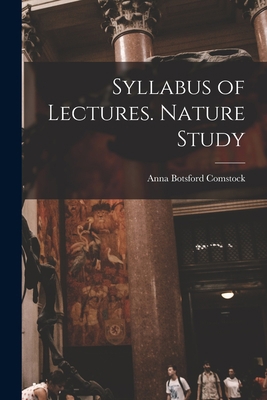 Syllabus of Lectures. Nature Study 1017446695 Book Cover