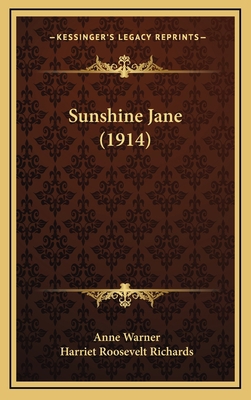 Sunshine Jane (1914) 1165018381 Book Cover