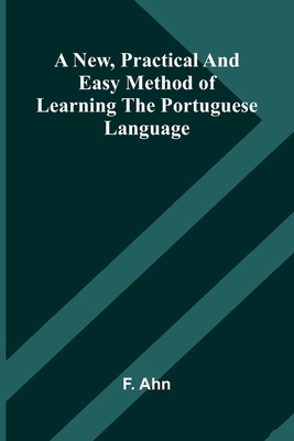 A new, practical and easy method of learning th... 9374594188 Book Cover