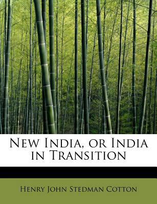 New India, or India in Transition 1241284490 Book Cover