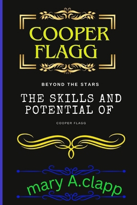 Cooper flagg: Beyond the stars: the skills and ...            Book Cover