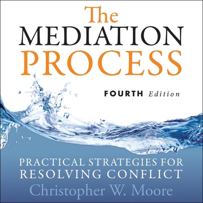 The Mediation Process: Practical Strategies for... B08ZBRJZ2Z Book Cover