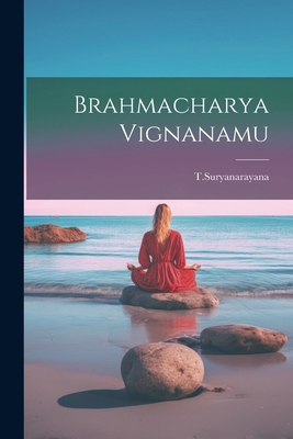 Brahmacharya Vignanamu [Telugu] 1021261319 Book Cover