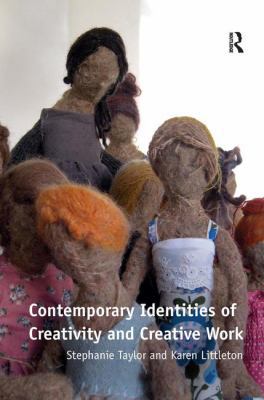 Contemporary Identities of Creativity and Creat... 1409426661 Book Cover