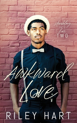 Awkward Love B08H5D51VN Book Cover