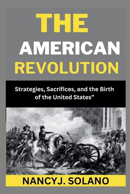 The Battles for Liberty: The American Revolutio... [Large Print] B0CSPB3FX1 Book Cover