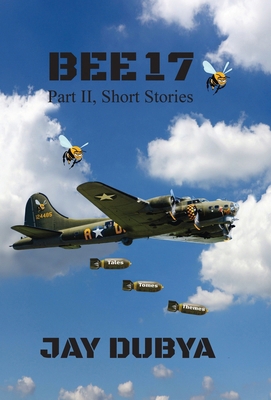 Bee 17, Part II Short Stories B0GS793P3G Book Cover