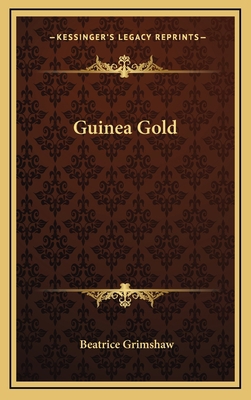 Guinea Gold 1163577049 Book Cover