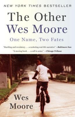 The Other Wes Moore: One Name, Two Fates 1588369692 Book Cover