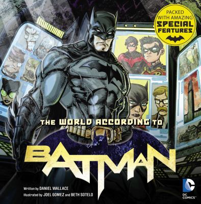 The World According to Batman 0593074254 Book Cover