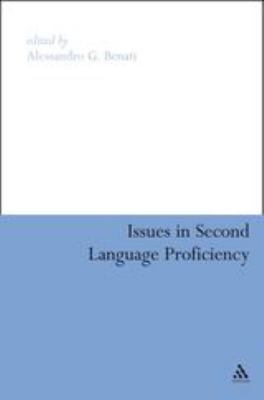 Issues in Second Language Proficiency 1441182322 Book Cover