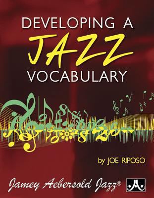 Developing a Jazz Vocabulary 1562242849 Book Cover