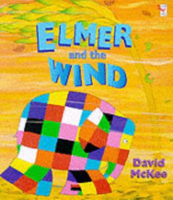 Elmer & The Wind 0099402637 Book Cover