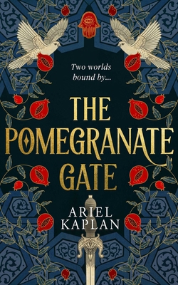 The Pomegranate Gate (The Mirror Realm Cycle) 1786188244 Book Cover