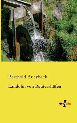 Landolin von Reutershöfen [German] 3957380820 Book Cover