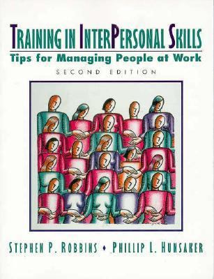Training in Interpersonal Skills: Tips for Mana... 0134358279 Book Cover
