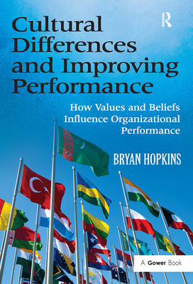 Cultural Differences and Improving Performance:... 1032838256 Book Cover