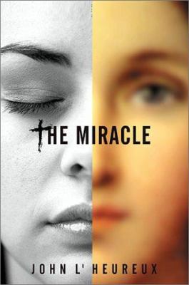 The Miracle: A Novel 0871138573 Book Cover