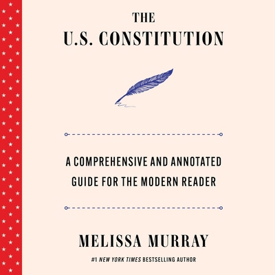 The U.S. Constitution: A Comprehensive and Anno... 1668156032 Book Cover