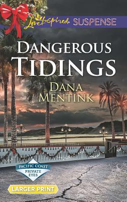 Dangerous Tidings [Large Print] 0373677162 Book Cover