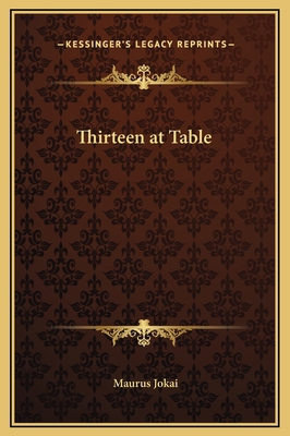 Thirteen at Table 1169201903 Book Cover