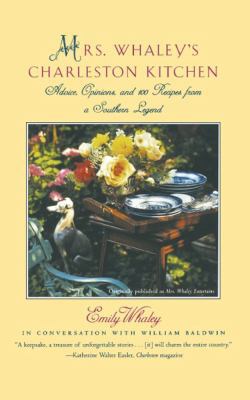 Mrs. Whaley's Charleston Kitchen: Advice, Opini... 0684863243 Book Cover