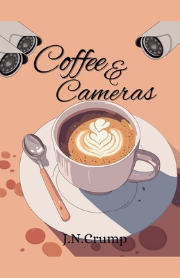 Coffee and Cameras B0F3JVK55G Book Cover