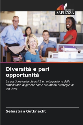 Diversità e pari opportunità [Italian] 6630513843 Book Cover