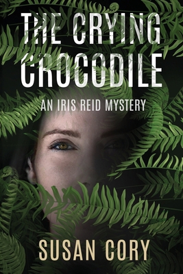 The Crying Crocodile: An Iris Reid Mystery B0DFQ7SFYJ Book Cover