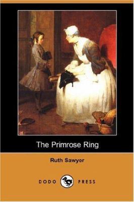 The Primrose Ring (Dodo Press) 1406538817 Book Cover