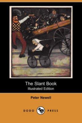 The Slant Book (Illustrated Edition) (Dodo Press) 1406530530 Book Cover
