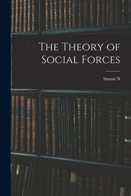 The Theory of Social Forces 1018571361 Book Cover