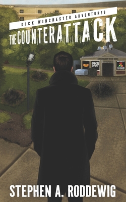 The Counterattack: Dick Winchester Book 2 B0F221K3H2 Book Cover