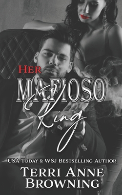 Her Mafioso King 1730917658 Book Cover