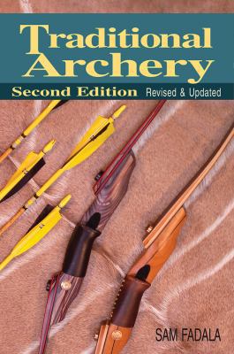 Traditional Archery (Revised, Updated) B005HKQ6ME Book Cover
