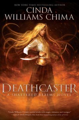 Deathcaster (Shattered Realms) 0062905910 Book Cover