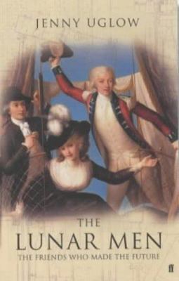 THE LUNAR MEN. The Friends who made the Future ... 0571196470 Book Cover
