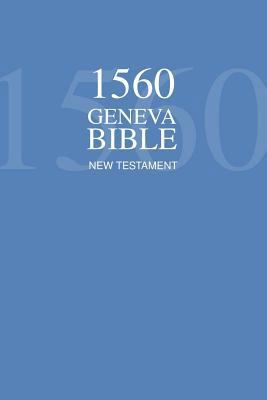 1560 Geneva Bible New Testament 1536818976 Book Cover