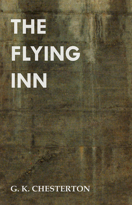 The Flying Inn 1447467981 Book Cover