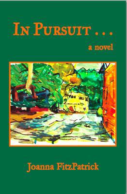 In Pursuit . . . The Katherine Mansfield Story ... 0615412378 Book Cover